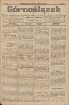 Górnoślązak : pismo codzienne, poświęcone sprawom ludu polskiego na Śląsku.R.4, nr 154 (9 lipca 1905) + dod.