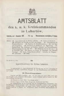 Amtsblatt des k. u. k. Kreiskommandos in Lubartów. 1916, № 15 (1 November)