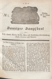 Danziger Dampfboot für Geist, Humor, Satire, Poesie, Welt- und Volksleben, Korrespondenz, Kunst, Literatur und Theater. Jg.6, № 5 (12 Januar 1836)