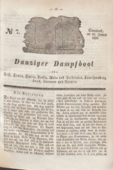Danziger Dampfboot für Geist, Humor, Satire, Poesie, Welt- und Volksleben, Korrespondenz, Kunst, Literatur und Theater. Jg.6, № 7 (16 Januar 1836) + dod.