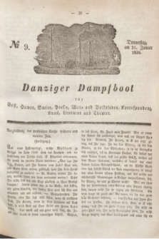 Danziger Dampfboot für Geist, Humor, Satire, Poesie, Welt- und Volksleben, Korrespondenz, Kunst, Literatur und Theater. Jg.6, № 9 (21 Januar 1836)
