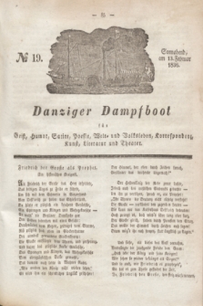 Danziger Dampfboot für Geist, Humor, Satire, Poesie, Welt- und Volksleben, Korrespondenz, Kunst, Literatur und Theater. Jg.6, № 19 (13 Februar 1836) + dod.