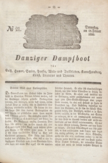 Danziger Dampfboot für Geist, Humor, Satire, Poesie, Welt- und Volksleben, Korrespondenz, Kunst, Literatur und Theater. Jg.6, № 21 (18 Februar 1836)