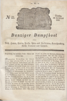 Danziger Dampfboot für Geist, Humor, Satire, Poesie, Welt- und Volksleben, Korrespondenz, Kunst, Literatur und Theater. Jg.6, № 23 (23 Februar 1836)