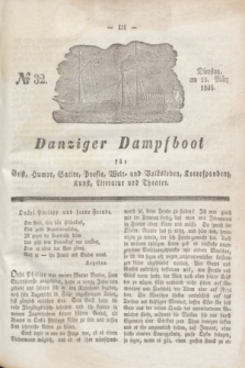 Danziger Dampfboot für Geist, Humor, Satire, Poesie, Welt- und Volksleben, Korrespondenz, Kunst, Literatur und Theater. Jg.6, № 32 (15 März 1836)