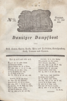 Danziger Dampfboot für Geist, Humor, Satire, Poesie, Welt- und Volksleben, Korrespondenz, Kunst, Literatur und Theater. Jg.6, № 72 (18 Juni 1836) + dod.
