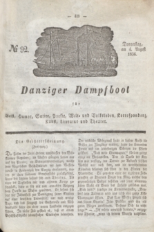 Danziger Dampfboot für Geist, Humor, Satire, Poesie, Welt- und Volksleben, Korrespondenz, Kunst, Literatur und Theater. Jg.6, № 92 (4 August 1836)