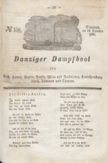 Danziger Dampfboot für Geist, Humor, Satire, Poesie, Welt- und Volksleben, Korrespondenz, Kunst, Literatur und Theater. Jg.6, № 108 (10 September 1836) + dod.
