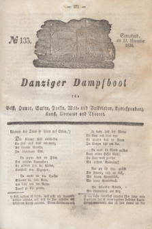 Danziger Dampfboot für Geist, Humor, Satire, Poesie, Welt- und Volksleben, Korrespondenz, Kunst, Literatur und Theater. Jg.6, № 135 (12 November 1836) + dod.