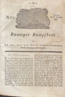 Danziger Dampfboot für Geist, Humor, Satire, Poesie, Welt- und Volksleben, Korrespondenz, Kunst, Literatur und Theater. Jg.6, № 154 (27 Dezember 1836)
