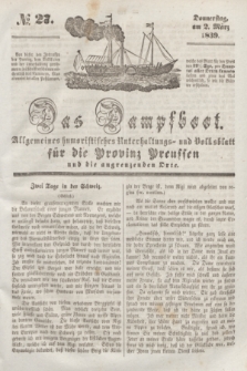 Das Dampfboot : allgemeines humoristisches Unterhaltungs- und Volksblatt für die Provinz Preussen und die angrenzenden Orte. [Jg.9], № 27 (2 März 1839) + dod.