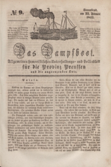 Das Dampfboot : allgemeines humoristisches Unterhaltungs- und Volksblatt für die Provinz Preussen und die angrenzenden Orte. [Jg.12], № 9 (22 Januar 1842) + dod.