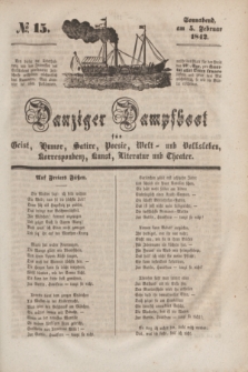 Danziger Dampfboot für Geist, Humor, Satire, Poesie, Welt- und Volksleben, Korrespondenz, Kunst, Literatur und Theater. [Jg.12], № 15 (5 Februar 1842) + dod.