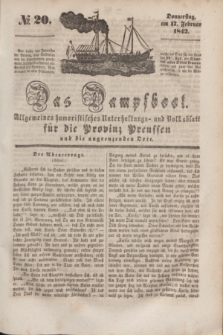 Das Dampfboot : allgemeines humoristisches Unterhaltungs- und Volksblatt für die Provinz Preussen und die angrenzenden Orte. [Jg.12], № 20 (17 Februar 1842) + dod.