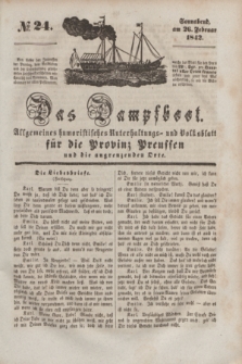 Das Dampfboot : allgemeines humoristisches Unterhaltungs- und Volksblatt für die Provinz Preussen und die angrenzenden Orte. [Jg.12], № 24 (26 Februar 1842) + dod.