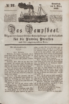 Das Dampfboot : allgemeines humoristisches Unterhaltungs- und Volksblatt für die Provinz Preussen und die angrenzenden Orte. [Jg.12], № 27 (5 März 1842) + dod.