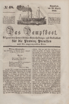 Das Dampfboot : allgemeines humoristisches Unterhaltungs- und Volksblatt für die Provinz Preussen und die angrenzenden Orte. [Jg.12], № 48 (23 April 1842) + dod.