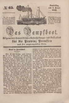 Das Dampfboot : allgemeines humoristisches Unterhaltungs- und Volksblatt für die Provinz Preussen und die angrenzenden Orte. [Jg.12], № 65 (2 Juni 1842) + dod.