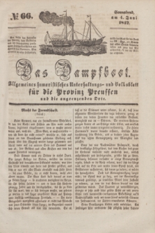 Das Dampfboot : allgemeines humoristisches Unterhaltungs- und Volksblatt für die Provinz Preussen und die angrenzenden Orte. [Jg.12], № 66 (4 Juni 1842) + dod.