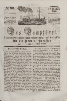Das Dampfboot : allgemeines humoristisches Unterhaltungs- und Volksblatt für die Provinz Preussen und die angrenzenden Orte. [Jg.12], № 87 (23 Juli 1842) + dod.
