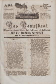 Das Dampfboot : allgemeines humoristisches Unterhaltungs- und Volksblatt für die Provinz Preussen und die angrenzenden Orte. [Jg.12], № 94 (9 August 1842) + dod.