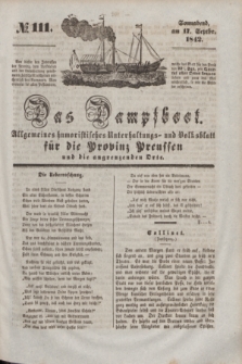 Das Dampfboot : allgemeines humoristisches Unterhaltungs- und Volksblatt für die Provinz Preussen und die angrenzenden Orte. [Jg.12], № 111 (17 September 1842) + dod.