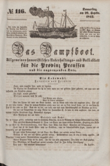 Das Dampfboot : allgemeines humoristisches Unterhaltungs- und Volksblatt für die Provinz Preussen und die angrenzenden Orte. [Jg.12], № 116 (29 September 1842) + dod.