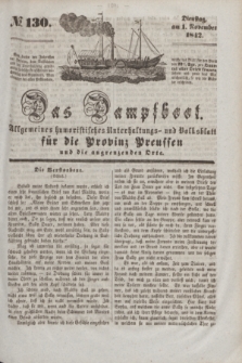 Das Dampfboot : allgemeines humoristisches Unterhaltungs- und Volksblatt für die Provinz Preussen und die angrenzenden Orte. [Jg.12], № 130 (1 November 1842) + dod.