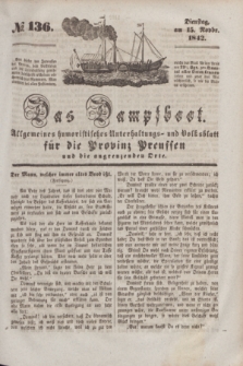 Das Dampfboot : allgemeines humoristisches Unterhaltungs- und Volksblatt für die Provinz Preussen und die angrenzenden Orte. [Jg.12], № 136 (15 November 1842) + dod.