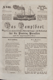 Das Dampfboot : allgemeines humoristisches Unterhaltungs- und Volksblatt für die Provinz Preussen und die angrenzenden Orte. [Jg.12], № 141 (26 November 1842) + dod.