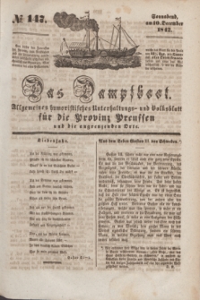Das Dampfboot : allgemeines humoristisches Unterhaltungs- und Volksblatt für die Provinz Preussen und die angrenzenden Orte. [Jg.12], № 147 (10 December 1842) + dod.