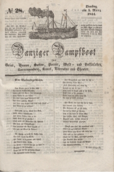 Danziger Dampfboot für Geist, Humor, Satire, Poesie, Welt- und Volksleben, Korrespondenz, Kunst, Literatur und Theater. [Jg.14], № 28 (5 März 1844) + dod.
