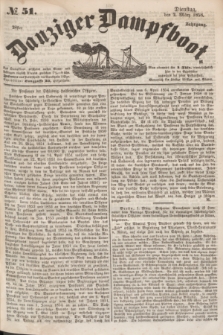 Danziger Dampfboot. Jg.28, № 51 (2 März 1858)