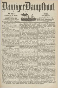 Danziger Dampfboot. Jg.37, № 193 (21 August 1866)