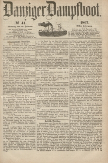 Danziger Dampfboot. Jg.38, № 41 (18 Februar 1867)