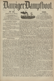 Danziger Dampfboot. Jg.40, № 33 (9 Februar 1869)