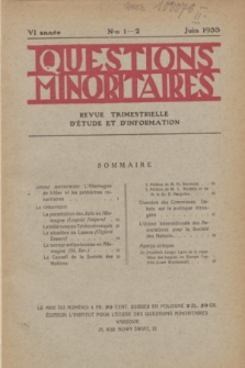 Les Questions Minoritaires : revue trimestrielle d'étude et d'information. An.6, No 1/2 (Juin 1933)