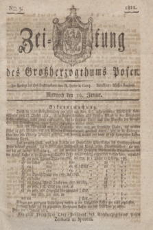 Zeitung des Großherzogthums Posen. 1822, Nro. 5 (16 Januar)