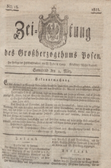 Zeitung des Großherzogthums Posen. 1822, Nro. 18 (2 März)