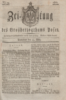 Zeitung des Großherzogthums Posen. 1822, Nro. 24 (23 März)