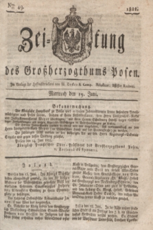 Zeitung des Großherzogthums Posen. 1822, Nro. 49 (19 Juni) + dod.