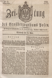 Zeitung des Großherzogthums Posen. 1826, № 41 (24 Mai) + dod.