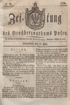 Zeitung des Großherzogthums Posen. 1826, № 56 (15 Juli) + dod.