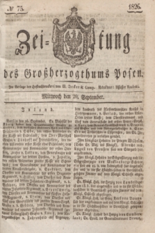 Zeitung des Großherzogthums Posen. 1826, № 75 (20 September) + dod.