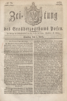 Zeitung des Großherzogthums Posen. 1833, № 78 (2 April)
