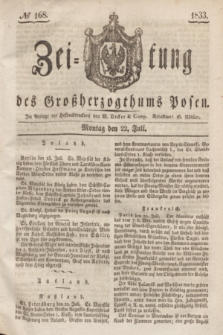 Zeitung des Großherzogthums Posen. 1833, № 168 (22 Juli)