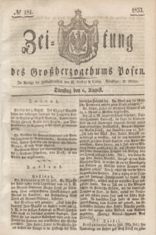 Zeitung des Großherzogthums Posen. 1833, № 181 (6 August)