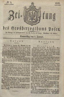 Zeitung des Großherzogthums Posen. 1835, № 6 (8 Januar)