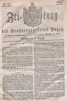 Zeitung des Großherzogthums Posen. 1835, № 191 (18 August)