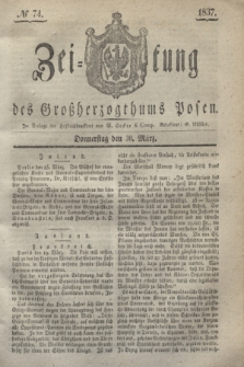 Zeitung des Großherzogthums Posen. 1837, № 74 (30 März)